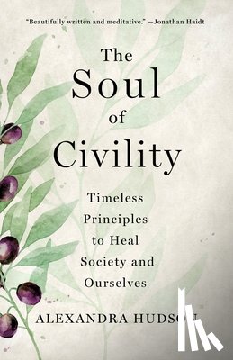 Hudson, Alexandra - The Soul of Civility