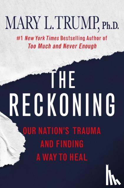 Trump, Mary L. - The Reckoning