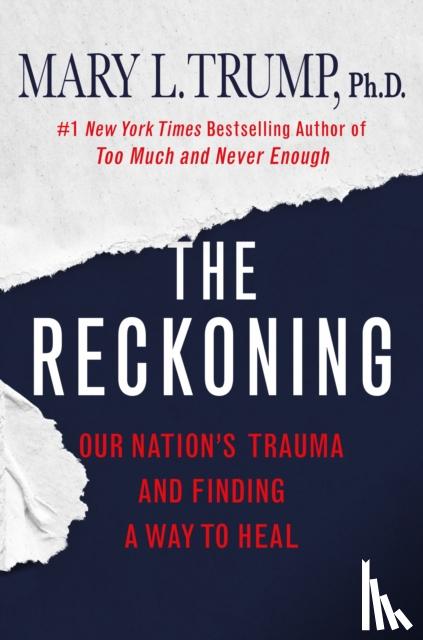 Trump, Mary L. - The Reckoning