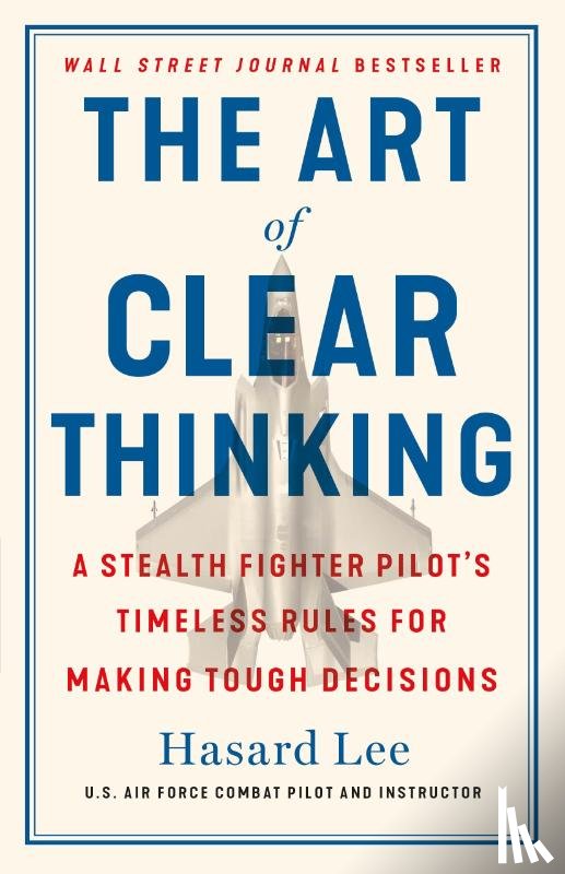 Lee, Hasard - The Art of Clear Thinking