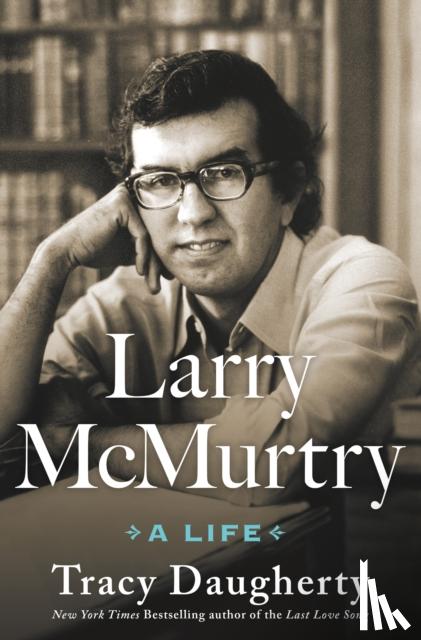 Daugherty, Tracy - Larry McMurtry