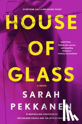 Pekkanen, Sarah - House of Glass