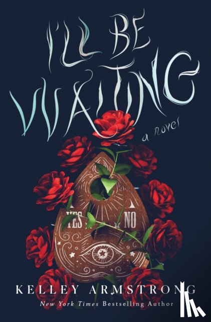 Armstrong, Kelley - I'll Be Waiting