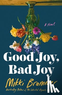 Brammer, Mikki - Good Joy, Bad Joy
