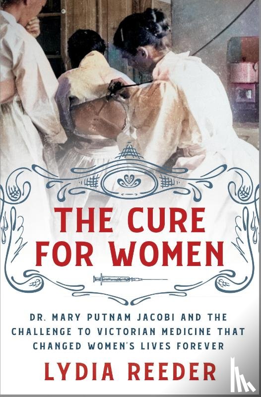 Reeder, Lydia - Reeder, L: Cure for Women