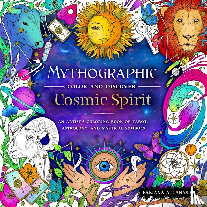 Attanasio, Fabiana - Mythographic Color and Discover: Cosmic Spirit
