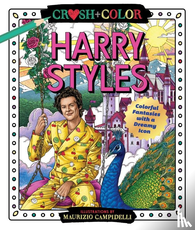 Campidelli, Maurizio - Crush and Color: Harry Styles