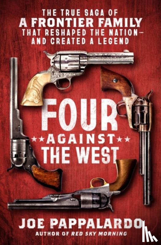 Pappalardo, Joe - Four Against the West