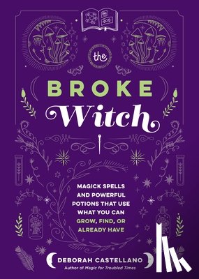 Castellano, Deborah - The Broke Witch