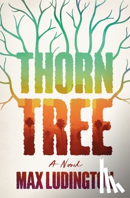 Ludington, Max - Thorn Tree