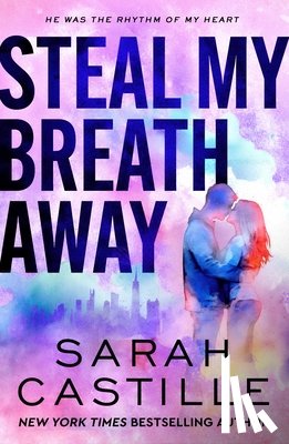 Castille, Sarah - Steal My Breath Away