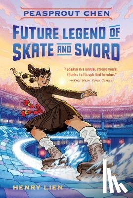 Lien, Henry - Peasprout Chen, Future Legend of Skate and Sword