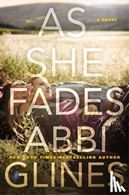 Glines, Abbi - As She Fades