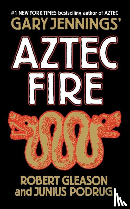 Jennings, Gary - AZTEC FIRE