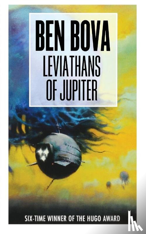 Bova, Ben - LEVIATHANS OF JUPITER