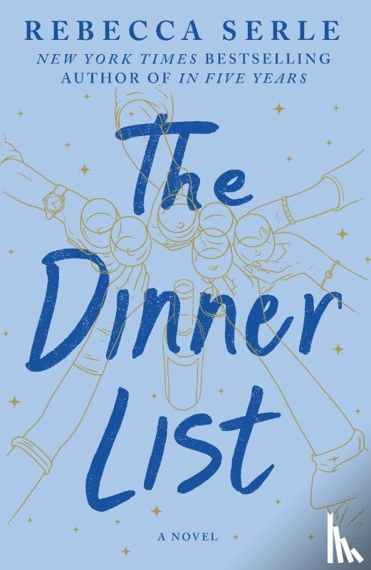 Serle, Rebecca - The Dinner List