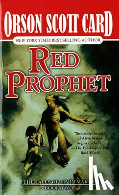 Card, Orson Scott - Red Prophet: The Tales of Alvin Maker, Book Two