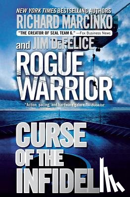 Marcinko, Richard - Rogue Warrior: Curse of the Infidel