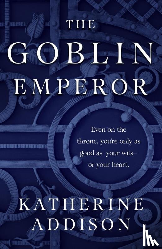Addison, Katherine - The Goblin Emperor