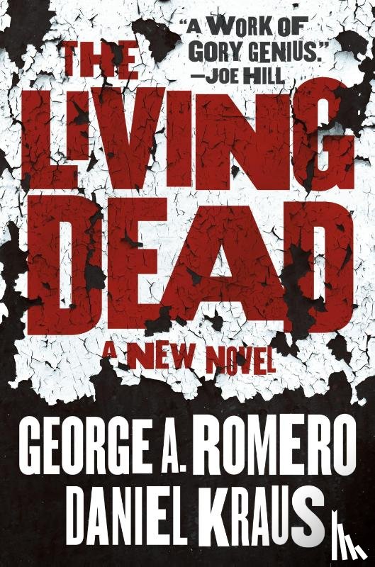 Romero, George A., Kraus, Daniel - The Living Dead