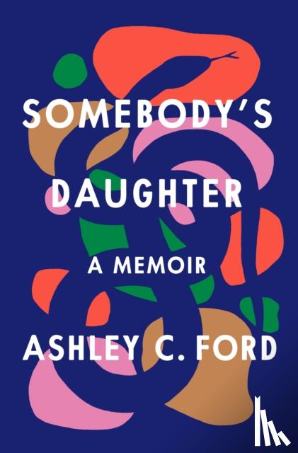 Ford, Ashley C. - Somebody's Daughter