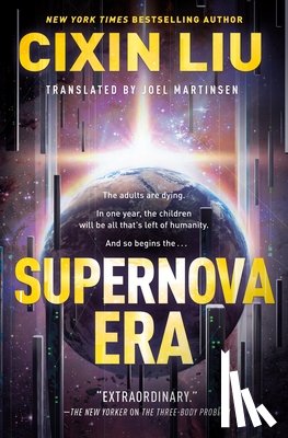 Liu, Cixin - Supernova Era