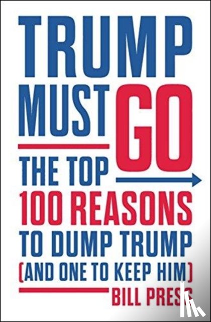 Press, Bill - Trump Must Go