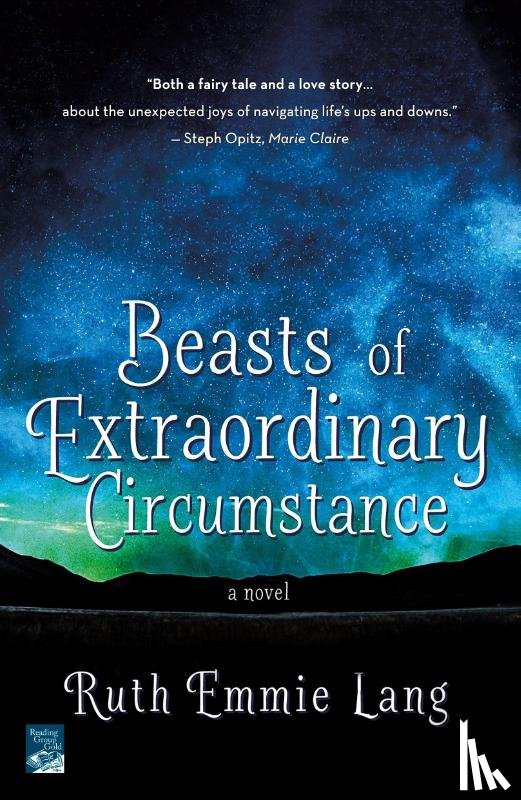 Lang, Ruth Emmie - Beasts of Extraordinary Circumstance