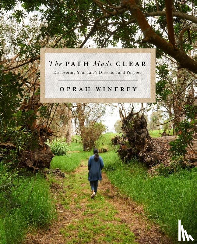 Winfrey, Oprah - The Path Made Clear
