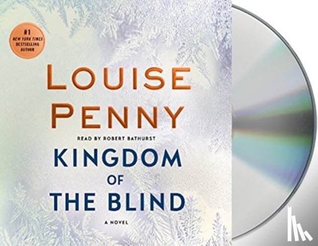 Penny, Louise - Kingdom of the Blind