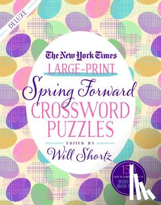 Shortz, Will - The New York Times Large-Print Spring Forward Crossword Puzzles