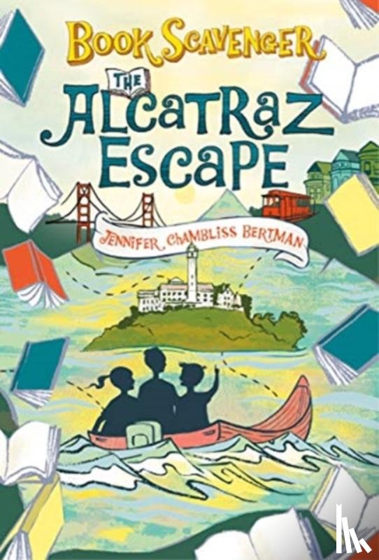 Bertman, Jennifer Chambliss - The Alcatraz Escape
