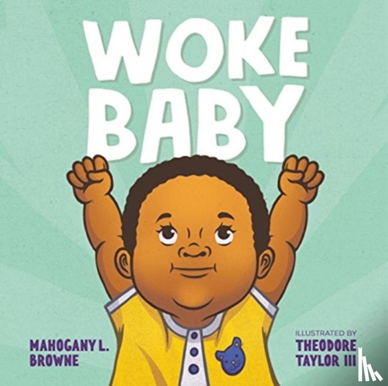 Browne, Mahogany L. - Woke Baby