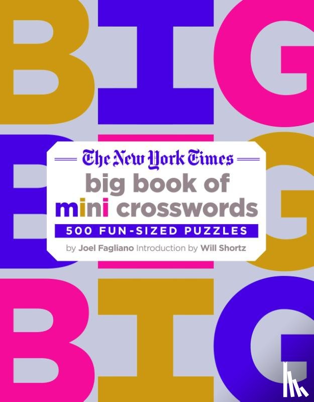 Joel Fagliano, Fagliano - New York Times Big Book of Mini Crosswords