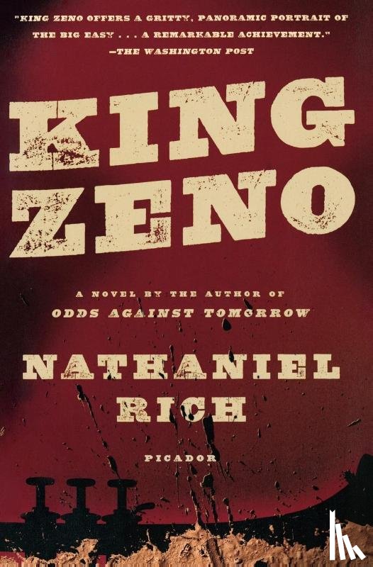 Nathaniel Rich - King Zeno