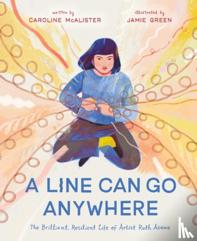 McAlister, Caroline - A Line Can Go Anywhere