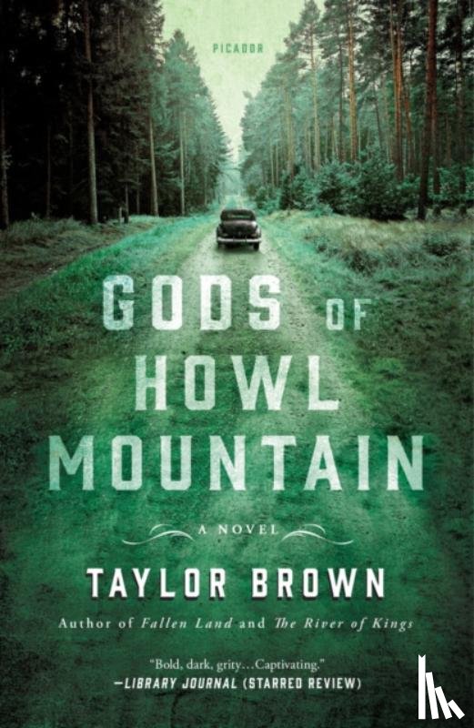 Brown, Taylor - Gods of Howl Mountain