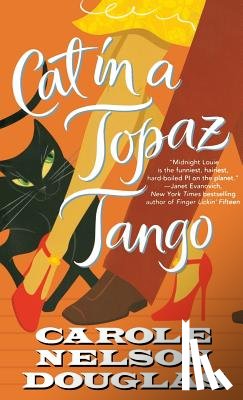 Douglas, Carole Nelson - Cat in a Topaz Tango