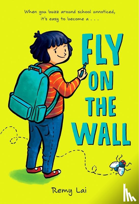 Lai, Remy - Fly on the Wall