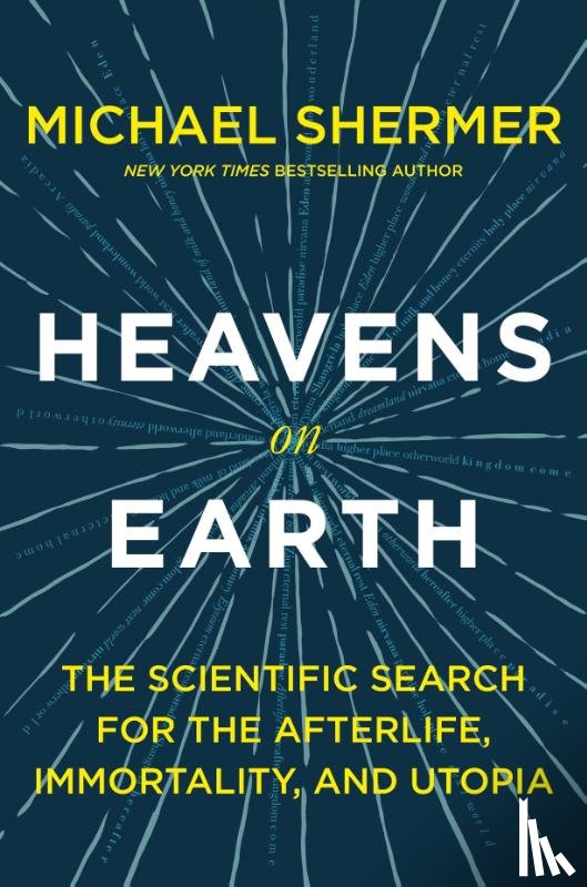 Shermer, Michael - Heavens on Earth
