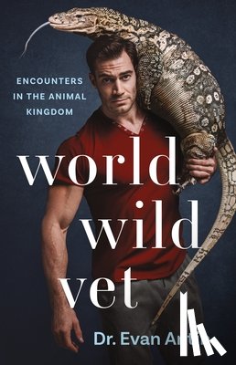 Antin, Evan - World Wild Vet