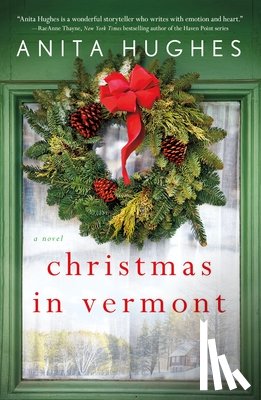 Hughes, Anita - Christmas in Vermont