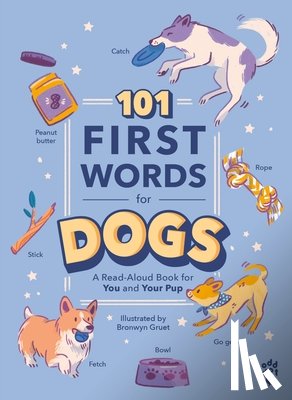 Dot, Odd - 101 First Words for Dogs