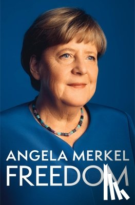 Merkel, Angela - Freedom