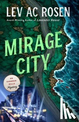Rosen, Lev Ac - Mirage City: An Evander Mills Mystery
