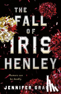 Graham, Jennifer - The Fall of Iris Henley