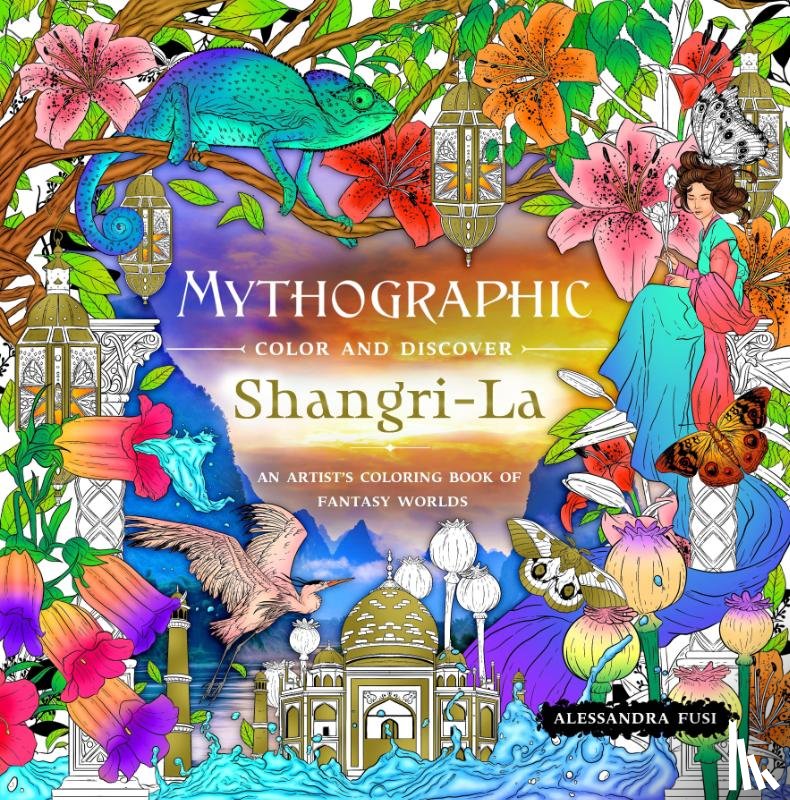 Fusi, Alessandra - Mythographic Color and Discover: Shangri-La