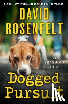Rosenfelt, David - Dogged Pursuit: An Andy Carpenter Mystery