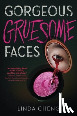 Cheng, Linda - Gorgeous Gruesome Faces
