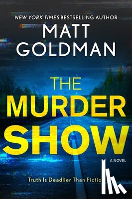 Goldman, Matt - The Murder Show